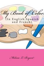 My Book of Colors af Melissa L Bryant