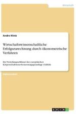 Wirtschaftswissenschaftliche Erfolgszurechnung durch ökonometrische Verfahren af Andre Hintz