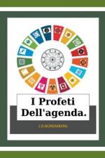 I Profeti Dell'agenda. af J. D. Nüremberg