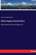 Water Supply of South Africa af John Croumbie Brown