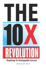 The 10x Revolution af Kebison Ibra