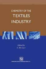 Chemistry of the Textiles Industry af C. Carr