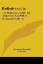 Radiodynamics af Benjamin Franklin Miessner
