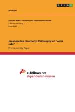 Japanese tea ceremony. Philosophy of 