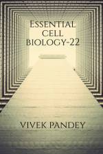 essential cell biology-22 af Vivek Pandey