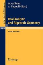 Real Analytic and Algebraic Geometry af Alberto Tognoli