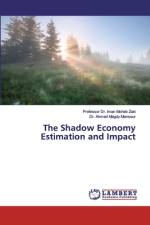 The Shadow Economy Estimation and Impact af Iman Moheb Zaki