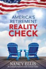 America's Retirement Reality Check af Nancy Ellis