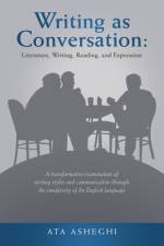 Writing as Conversation af Ata Asheghi