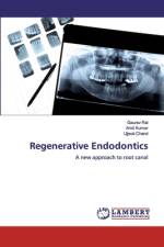 Regenerative Endodontics af Gaurav Rai