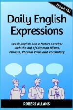Daily English Expressions (Book - 5) af A Mustafaoglu