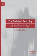 The Buddha¿s Teaching af G. A. Somaratne