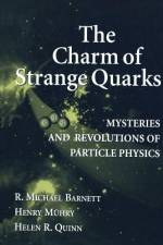 The Charm of Strange Quarks af Helen R. Quinn