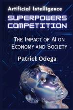 AI Superpowers Competition af Patrick Odega