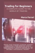 Trading for Beginners af Marco Ferrari