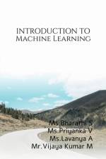 MACHINE LEARNING PART I af Bharathi S