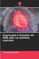 Expressão e funções do ROR alfa no sistema vascular af Sandrine Besnard