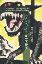 The Cryptid Files af Barrett Hunter