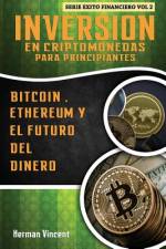 INVERSION EN CRIPTOMONEDAS PARA PRINCIPI af Herman Vincent
