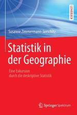 Statistik in der Geographie af Susanne Zimmermann-Janschitz
