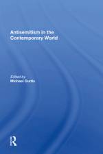 Antisemitism in the Contemporary World af Michael Curtis