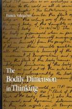 The Bodily Dimension in Thinking