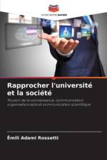 Rapprocher l'université et la société af Êmili Adami Rossetti
