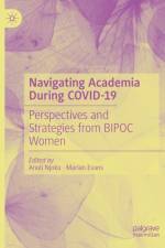 Navigating Academia During Covid-19 af Anuli Njoku