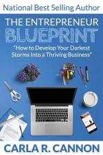 The Entrepreneur Blueprint af Carla R Cannon