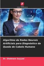 Algoritmo de Redes Neurais Artificiais para Diagnóstico da Queda de Cabelo Humano af Shabnam Sayyad