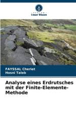 Analyse eines Erdrutsches mit der Finite-Elemente-Methode af Fayssal Cheriet