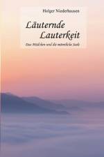Läuternde Lauterkeit af Holger Niederhausen