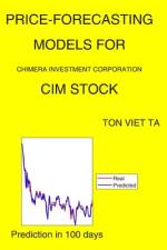 Price-Forecasting Models for Chimera Investment Corp CIM Stock af Ton Viet Ta
