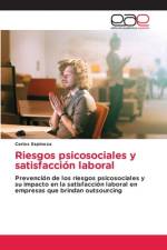 Riesgos psicosociales y satisfacción laboral af Carlos Espinoza