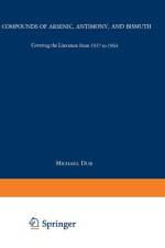 Compounds of Arsenic, Antimony, and Bismuth af Michael Dub
