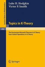 Topics in K-Theory af V. P. Snaith