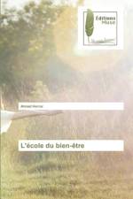 L'ecole du bien-etre af Ahmad Herrar