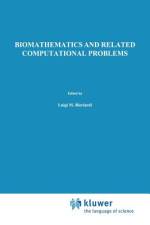 Biomathematics and Related Computational Problems af L. M. Ricciardi