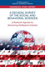 A Decadal Survey of the Social and Behavioral Sciences: A Research Agenda for Advancing Intelligence Analysis af National Academies Of Sciences Engineeri