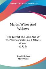 Maids, Wives And Widows af Rose Falls Bres