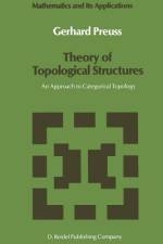Theory of Topological Structures af Gerhard Preuß