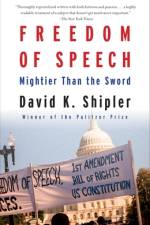 Freedom of Speech af David K Shipler