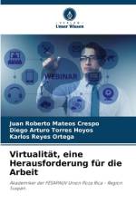 Virtualität, eine Herausforderung für die Arbeit af Juan Roberto Mateos Crespo