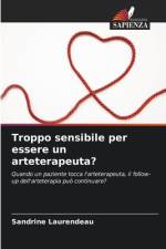 Troppo sensibile per essere un arteterapeuta? af Sandrine Laurendeau
