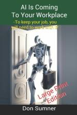 AI is Coming to Your Workplace af Don Sumner