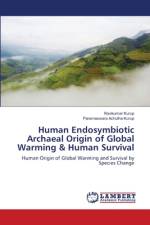 Human Endosymbiotic Archaeal Origin of Global Warming & Human Survival af Ravikumar Kurup