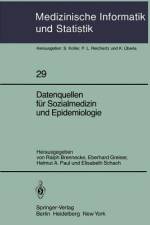Datenquellen für Sozialmedizin und Epidemiologie af E. Greiser