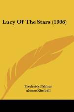 Lucy Of The Stars (1906) af Frederick Palmer
