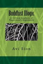 Buddhist Illogic af AVI Sion