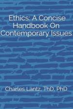 Ethics af Charles Craig Lantz